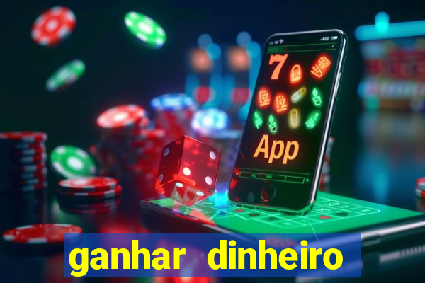 ganhar dinheiro jogando sem precisar depositar